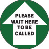 Brady Floor Marker Please Wait Here To Be Called Green/Black/White D440mm