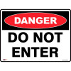Zions Danger Sign Do Not Enter 450mmx600mm Metal