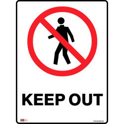 Zions Prohibition Sign Keep Out 450x600mm Metal