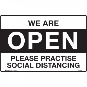 Brady Safety Sign We Are Open Practice Social Distancing H300xW450mm Polypropylene